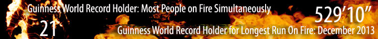 Guinness World Record Holder: Longest Full-Body Burn with No Oxygen